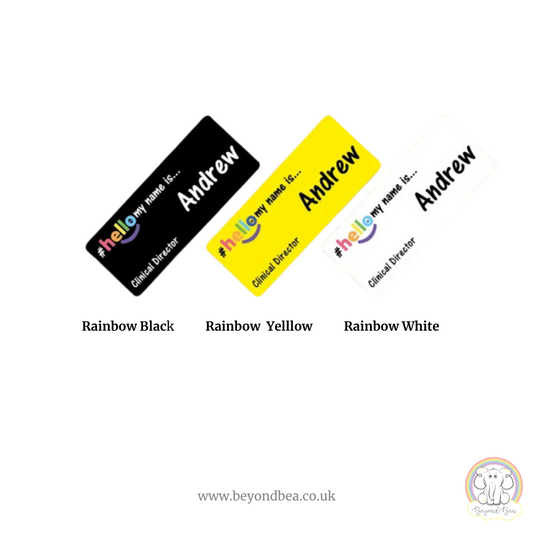 Rainbow Text Hello My Name is Name Badge - with or without pronouns